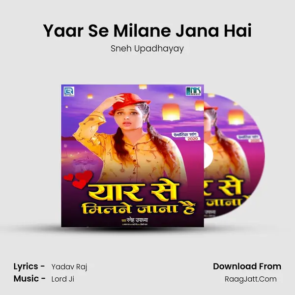 Yaar Se Milane Jana Hai mp3 song
