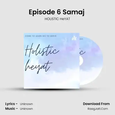 Episode 6 Samaj (Society) mp3 song