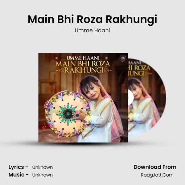 Main Bhi Roza Rakhungi - Single - Umme Haani
