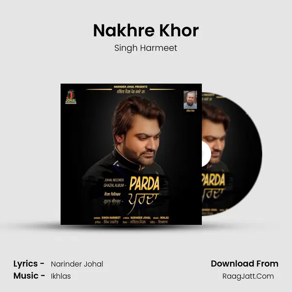 Nakhre Khor mp3 song
