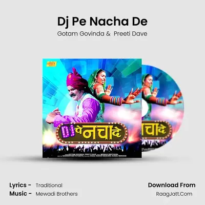 Dj Pe Nacha De mp3 song