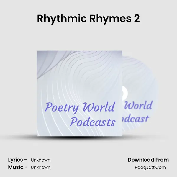 Rhythmic Rhymes 2 MP3 Song by  Cover