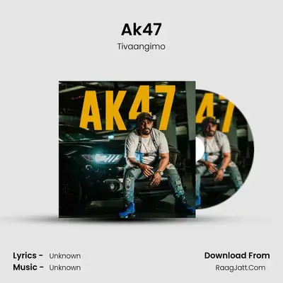 Ak47 MP3 Song by Tivaangimo Cover