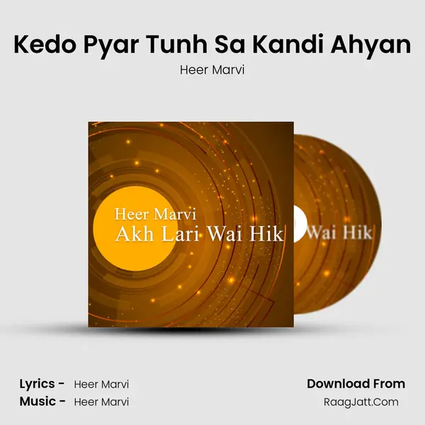 Kedo Pyar Tunh Sa Kandi Ahyan MP3 Song by Heer Marvi Cover