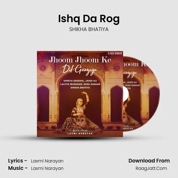 Ishq Da Rog MP3 Song by SHIKHA BHATIYA Cover