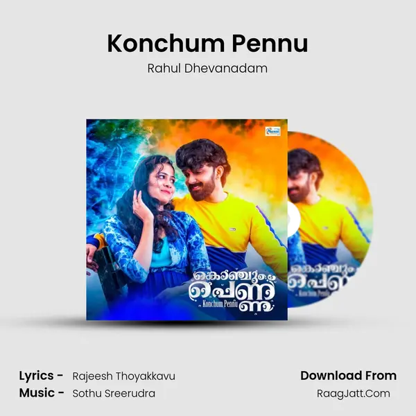 Konchum Pennu MP3 Song by Rahul Dhevanadam Cover