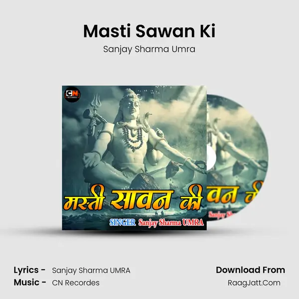 Masti Sawan Ki MP3 Song by Sanjay Sharma Umra Cover