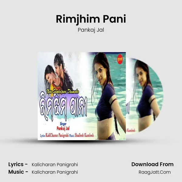 Rimjhim Pani - Pankaj Jal