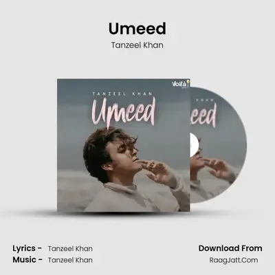 Umeed MP3 Song by Tanzeel Khan Cover
