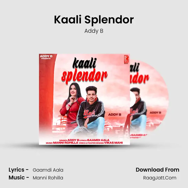Kaali Splendor MP3 Song by Addy B Cover