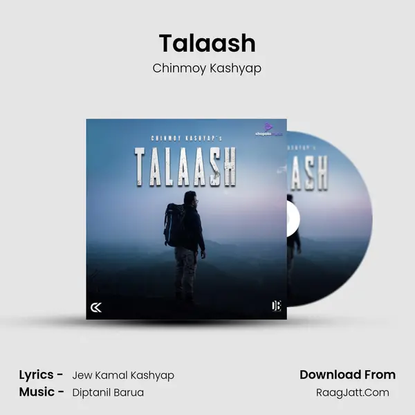 Talaash MP3 Song by Chinmoy Kashyap Cover