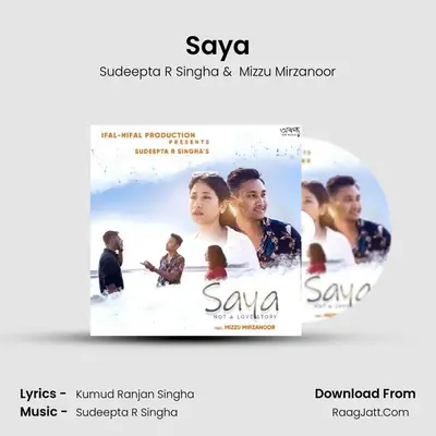 Saya MP3 Song by Sudeepta R Singha Cover