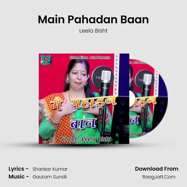 Main Pahadan Baan mp3 song