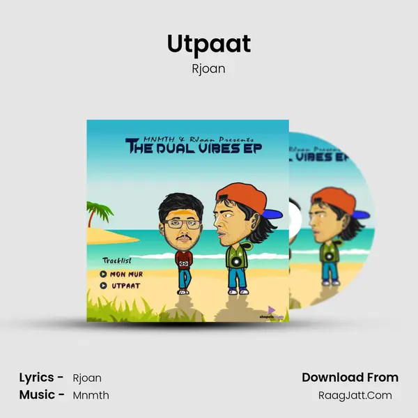 Utpaat MP3 Song by Rjoan Cover