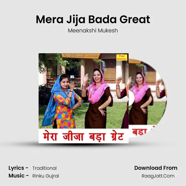 Mera Jija Bada Great - Meenakshi Mukesh