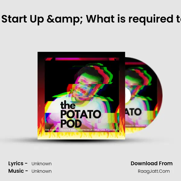 Why should you build a Start Up & What is required to make it successful - S MP3 Song by  Cover
