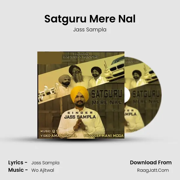 Satguru Mere Nal - 