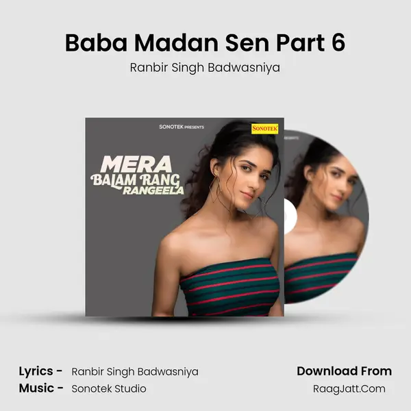 Baba Madan Sen Part 6 MP3 Song by Ranbir Singh Badwasniya Cover