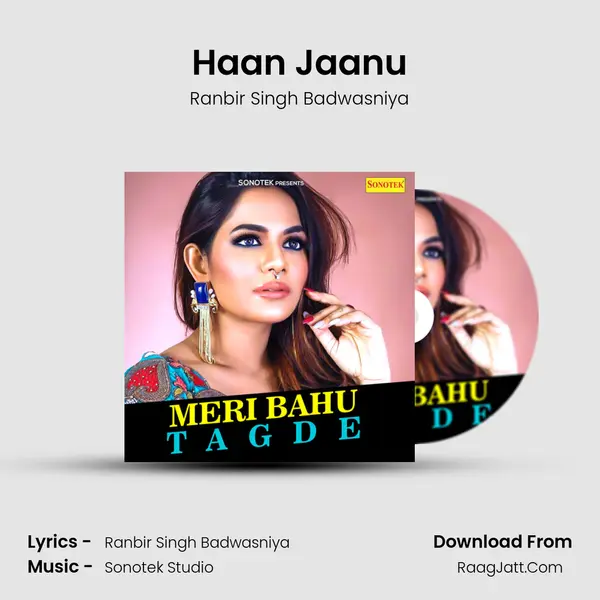 Haan Jaanu MP3 Song by Ranbir Singh Badwasniya Cover