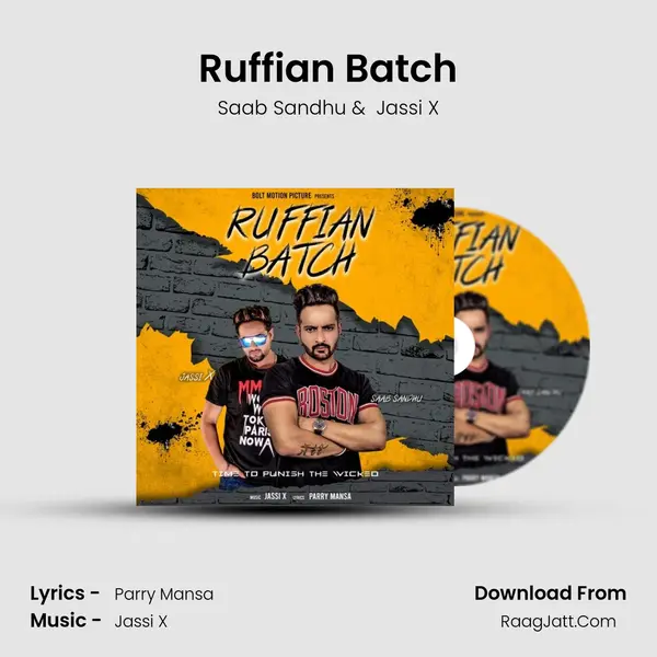 Ruffian Batch MP3 Song by Saab Sandhu Cover