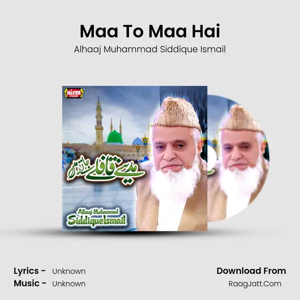 Maa To Maa Hai mp3 song
