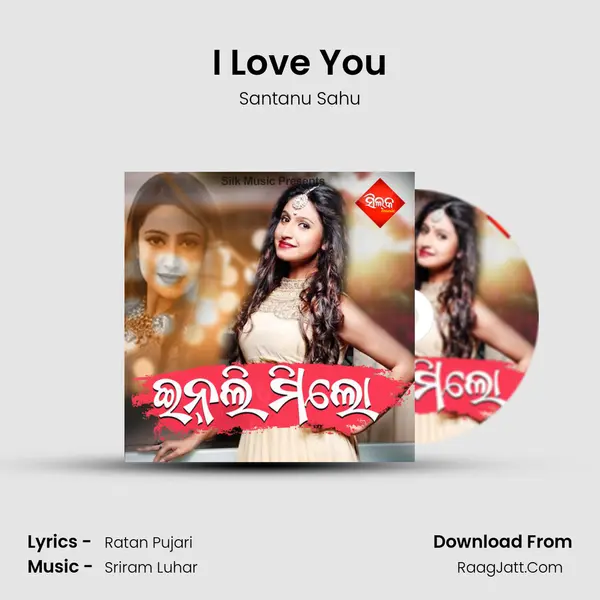 I Love You MP3 Song by Santanu Sahu Cover