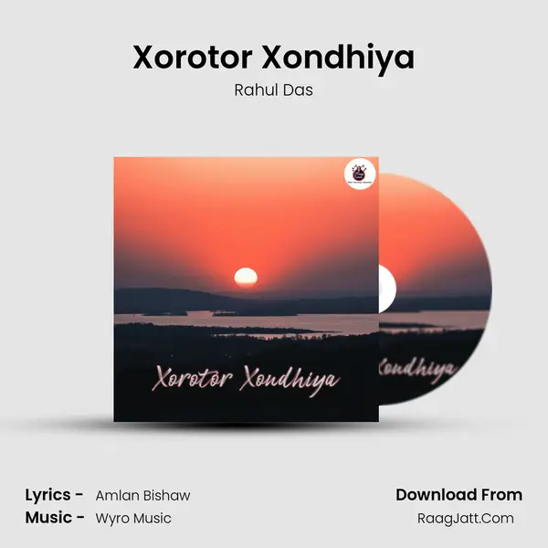 Xorotor Xondhiya MP3 Song by Rahul Das Cover