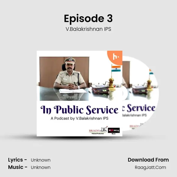 Episode 3 MP3 Song by V.Balakrishnan IPS Cover