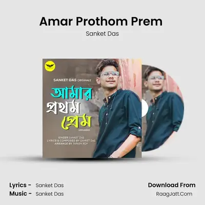 Amar Prothom Prem (Unplugged) MP3 Song by Sanket Das Cover