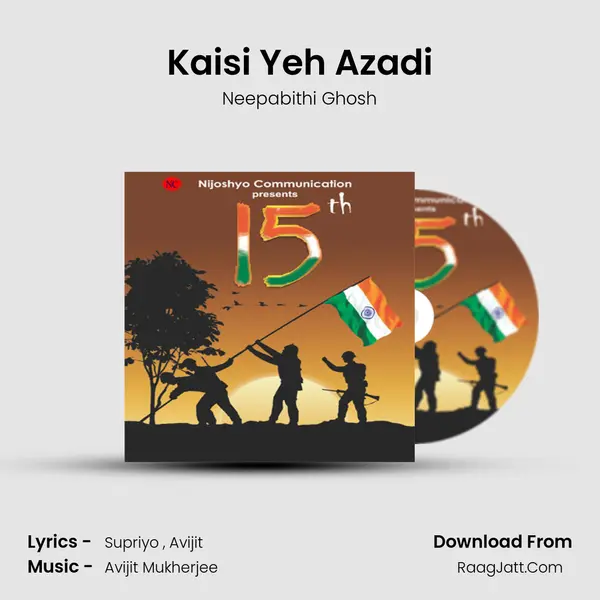 Kaisi Yeh Azadi mp3 song
