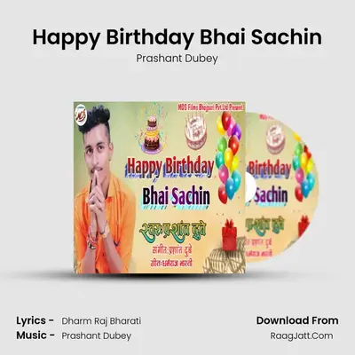 Happy Birthday Bhai Sachin MP3 Song by Prashant Dubey Cover