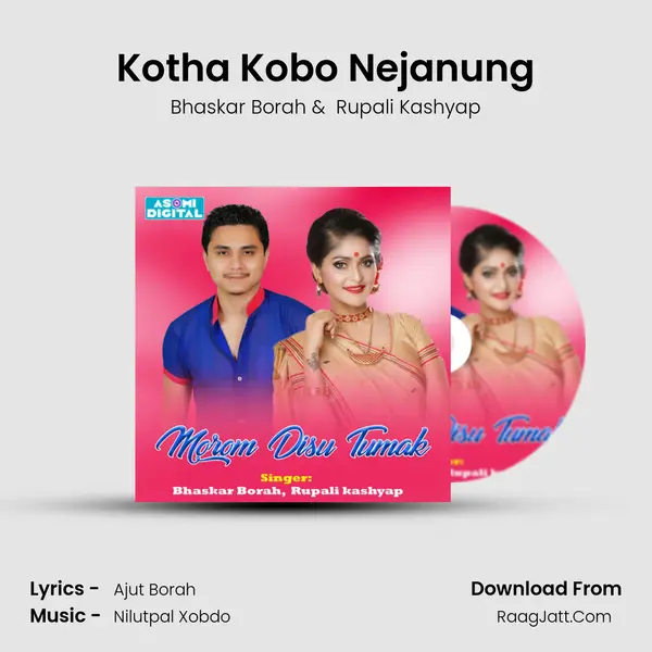 Kotha Kobo Nejanung MP3 Song by Bhaskar Borah Cover