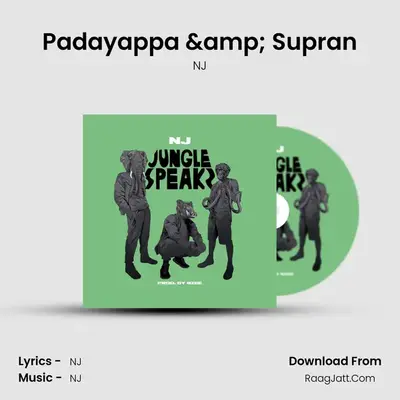 Padayappa &amp; Supran mp3 song