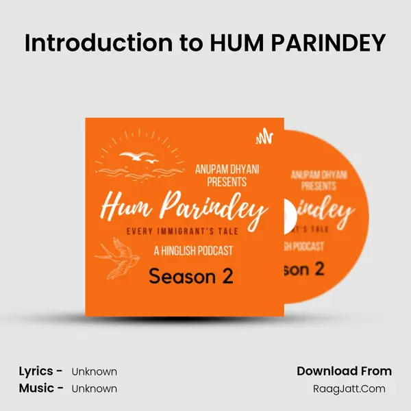Introduction to HUM PARINDEY MP3 Song by  Cover