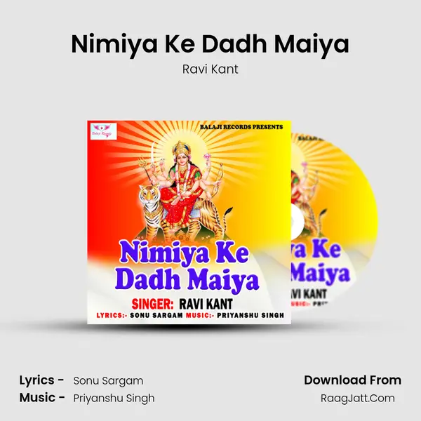 Nimiya Ke Dadh Maiya MP3 Song by Ravi Kant Cover