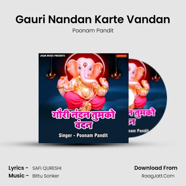 Gauri Nandan Karte Vandan mp3 song