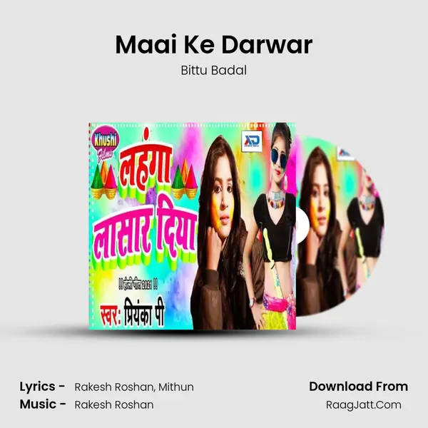 Maai Ke Darwar MP3 Song by Bittu Badal Cover