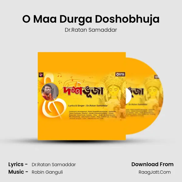 O Maa Durga Doshobhuja MP3 Song by Dr.Ratan Samaddar Cover