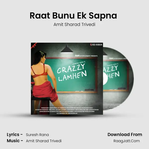Raat Bunu Ek Sapna (Male Version) MP3 Song by Amit Sharad Trivedi Cover