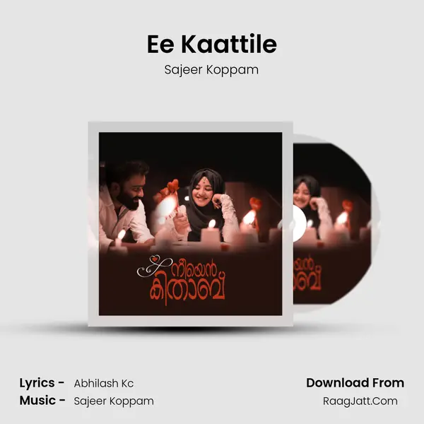 Ee Kaattile MP3 Song by Sajeer Koppam Cover