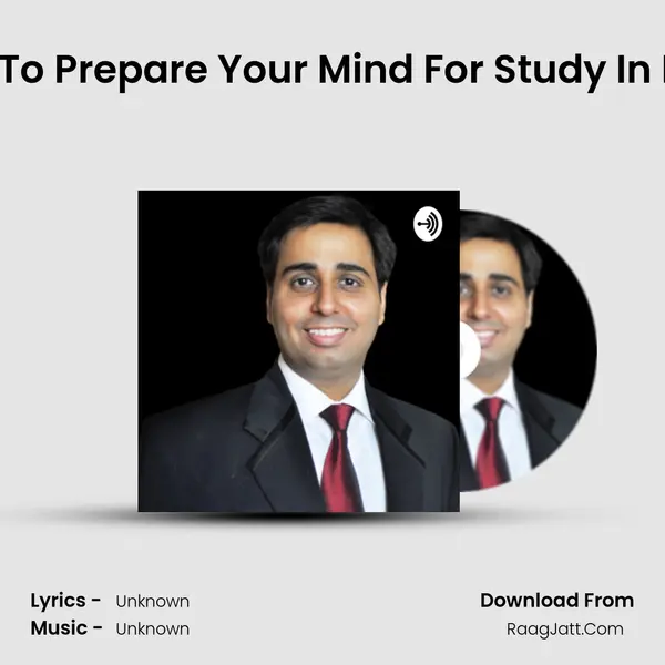How To Prepare Your Mind For Study In Hindi MP3 Song by  Cover