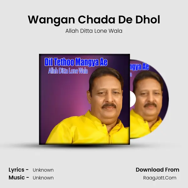 Wangan Chada De Dhol mp3 song