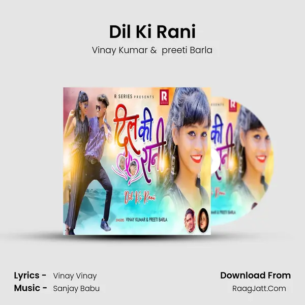 Dil Ki Rani mp3 song