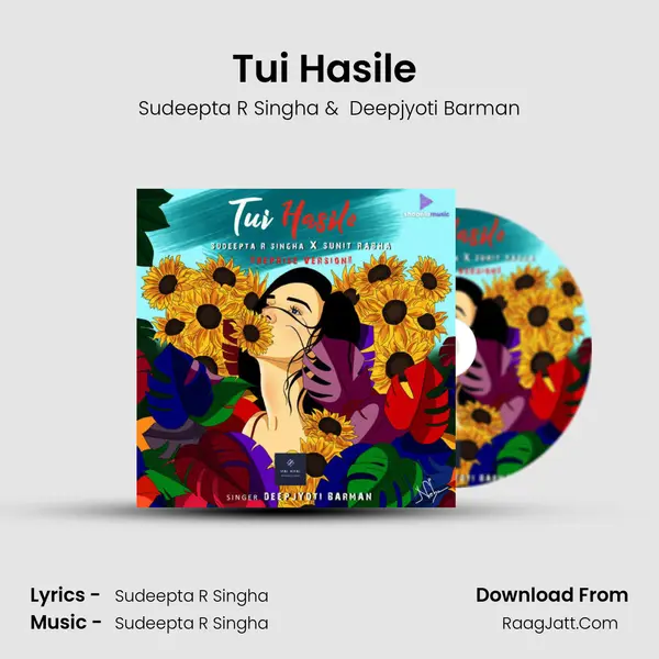 Tui Hasile (Reprise) MP3 Song by Sudeepta R Singha Cover
