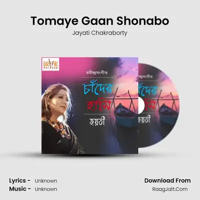 Tomaye Gaan Shonabo MP3 Song by Jayati Chakraborty Cover