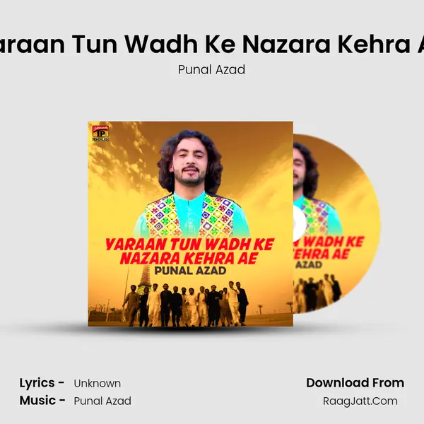 Yaraan Tun Wadh Ke Nazara Kehra Ae MP3 Song by Punal Azad Cover