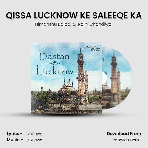 QISSA LUCKNOW KE SALEEQE KA mp3 song