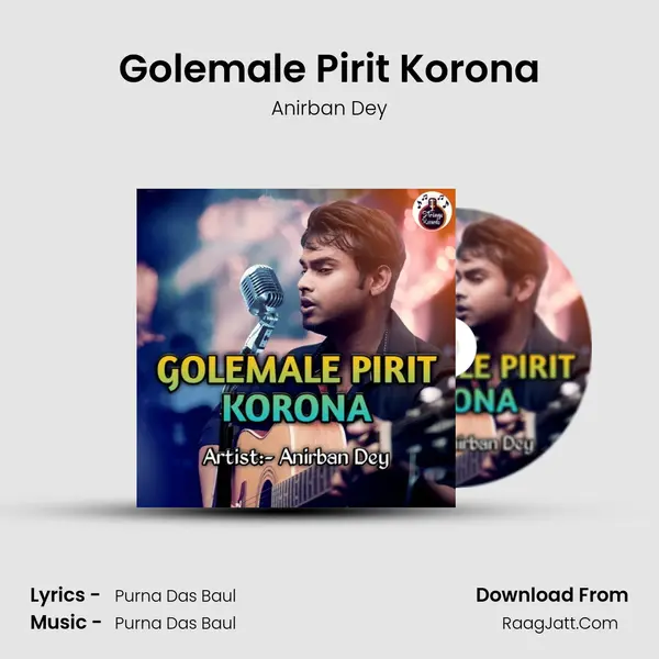 Golemale Pirit Korona MP3 Song by Anirban Dey Cover