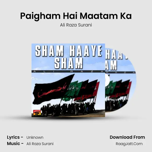 Paigham Hai Maatam Ka MP3 Song by Ali Raza Surani Cover