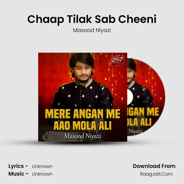 Chaap Tilak Sab Cheeni mp3 song